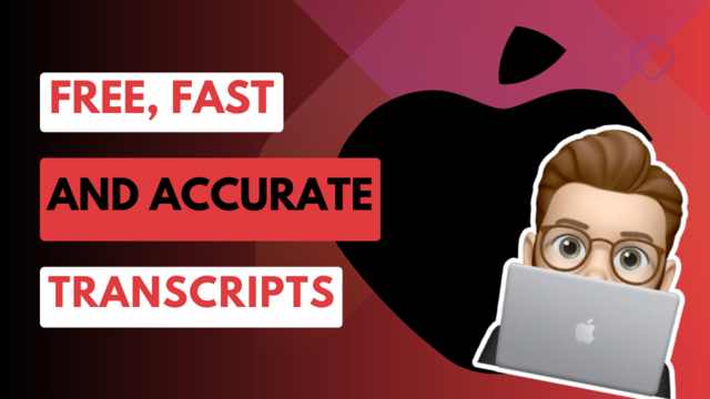 YouTube Thumbnail image featuring the Apple Logo with the caption "Free, Fast and Accurate Transcripts"